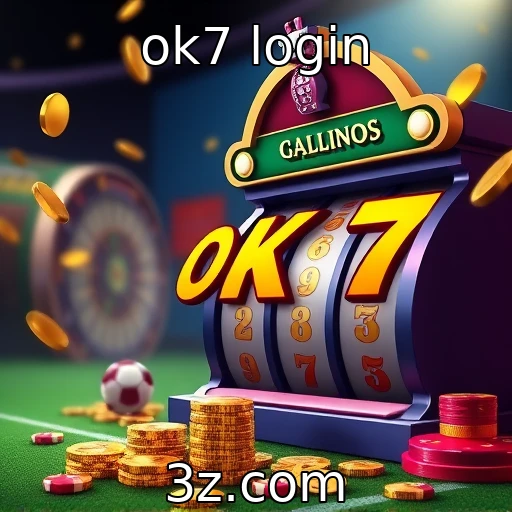 ok7 login Apostas esportivas: como analisar as melhores partidas em 2025